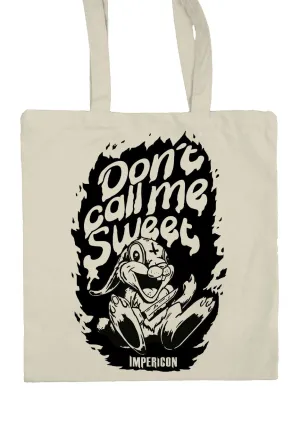 Impericon - Don't Call Me Sweet Natural - Tote Bag