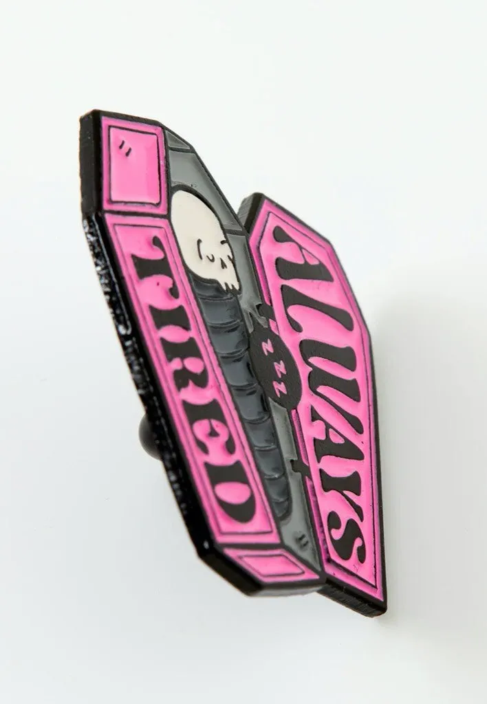 Punky Pins - Always Tired Coffin Enamel - Pin